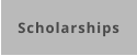 Scholarships