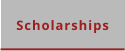 Scholarships