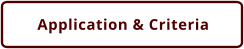 Application & Criteria