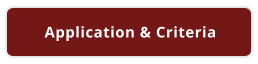 Application & Criteria