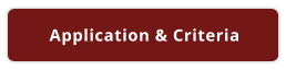 Application & Criteria